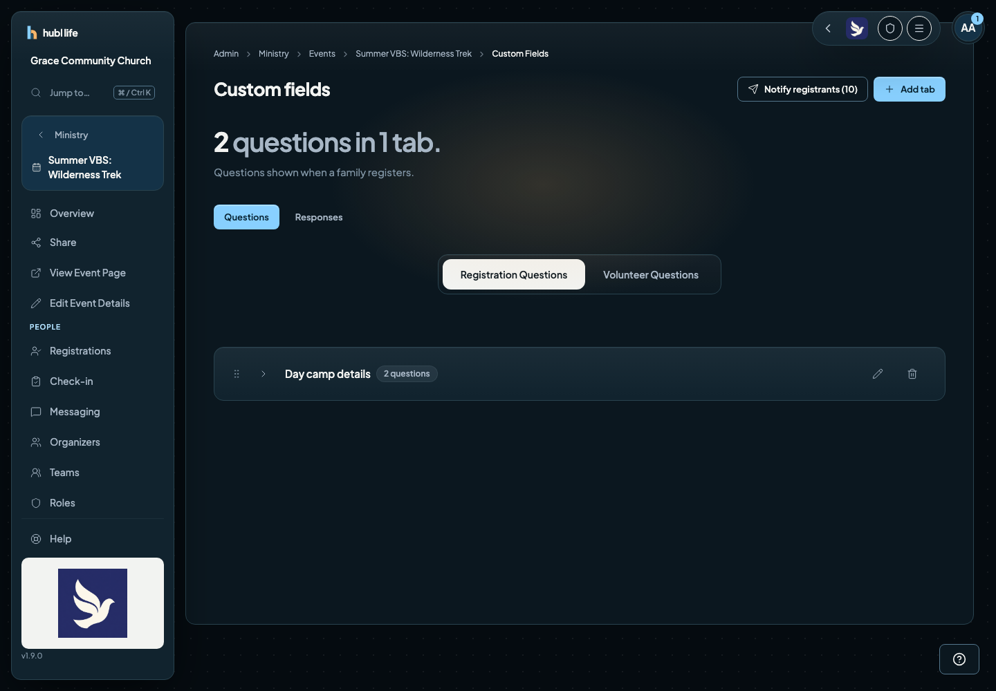 The Custom Fields page with Registration Questions and Volunteer Questions, and a Day camp details tab holding two fields